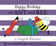 Happy Birthday With Ant And Bee (Ant And Bee)