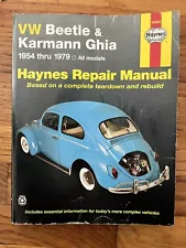 Haynes Repair Manual for Volkswagen VW Beetle and Karmann Ghia 1954 - 1979