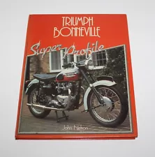 Triumph Bonneville Haynes Super Profile Book John Nelson