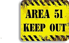 Area 51 keep out Metal Aluminum composite sign