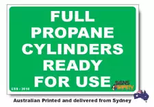 Full Propane Cylinders - Ready For Use Sign