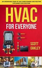 HVAC for Everyone Book -Training for Sales, Apprentice, Installers, Owners