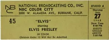 E PRESLEY Concert Ticket - NBC Color City 1968 Comeback 27 June - reprint