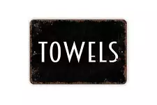 Towels Sign - Bathroom or Swimming Pool Metal Wall Art - Indoor or Outdoor