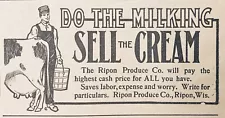 1905 AD.(XH28)~RIPON PRODUCE CO. RIPON, WIS. CREAM PRODUCTS FOR SALE