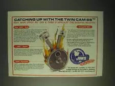 1999 JIMS Rods, Shafts, Flywheels and Complete Kits Ad - Catching Up