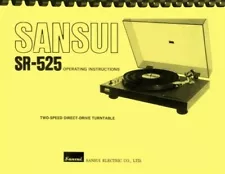 Sansui SR-525 Direct Drive Turntable 2-in-1 OWNER'S MANUAL and SERVICE MANUAL