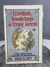 Crawdads, Doodlebugs and Creasy Greens : Songs, Stories and Lore 1995