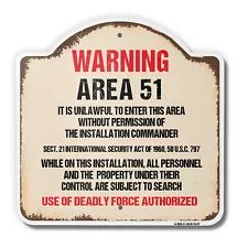 Warning Area 51 18" X 18" Heavy-Gauge Aluminum Architectural Sign