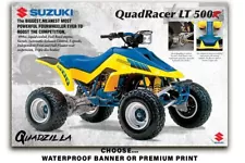 1987 Suzuki Quadracer LT 500 R Quadzilla Banner Poster Flyer Brochure Art Decal