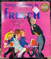 1966 Songs We Sing in French #2049 45 RPM Record 