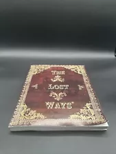 The Lost Ways Paperback Book Fourth Edition Edited By Claude Davis 2015