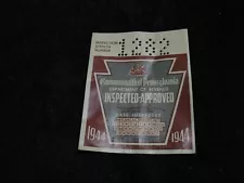 Vintage 1944 PA Pennsylvania State Vehicle Registration Inspection Sticker