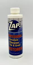 Zap Professional Restorer for Porcelain Fiberglass Tile and Grout 12 oz OPEN