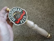 MOOSEHEAD BEER Tap Handle HUGE TAP SALE READ DESCR COMBINED SHIPPING