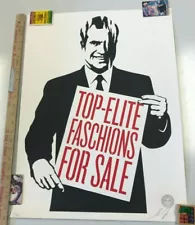 Shepard Fairey - Richard Nixon Top-Elite Faschions For Sale Signed & Numbered