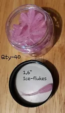 1.6" Ice-Flukes(Qty-40)