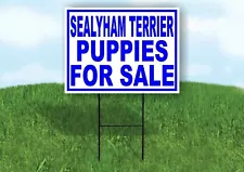 Sealyham Terrier PUPPIES FOR SALE BLUE Yard Sign Road with Stand LAWN SIGN