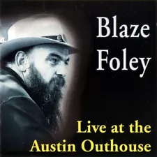 Blaze Foley - Live At The Austin Outhouse CD - SEALED NEW Digipak - Clay Pigeons