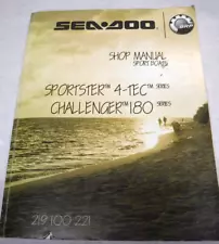 OEM SEADOO SPORTSTER 4-TEC CHALLENGER 180 SHOP SERVICE REPAIR MANUAL O532-12G