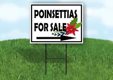 POINSETTIAS FOR SALE CORNER FLOWER RIGHT ARROW Yard Sign with Stand LAWN SIGN