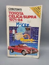 Repair And Tune Up Manual Chilton Toyota Celica & Supra 1971-1984 (For: 1976 Celica GT)