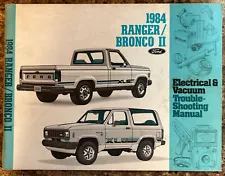 Vintage 1984 FORD RANGER BRONCO II ELECTRICAL AND VACUUM TROUBLESHOOTING MANUAL