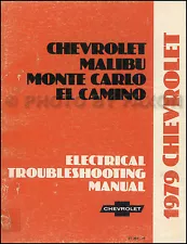 1979 Chevy Electrical Troubleshooting Manual El Camino Malibu Monte Carlo