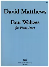 DAVID MATTHEWS FOUR WALTZES FOR PIANO DUET MUSIC BOOK KJOS SONGBOOK NEW ON SALE