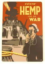 Grow Hemp for the War Effort Marijuana Pot Tin Poster Metal Sign Vintage Look XZ