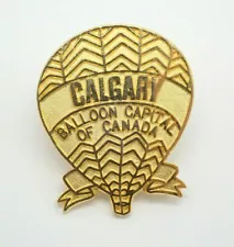 Calgary Balloon Capital of Canada Hot Air Balloon Gold Tone Vintage Lapel Pin