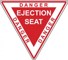 Danger Ejection Seat Warning Sign Vinyl Sticker bumper, phone, window, xbox, ps4