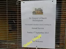 Photo 6x4 Notice on the door of St Gregory's church Heckingham c2013