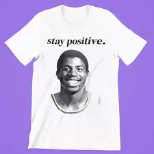 Stay Positive Magic Johnson LA Lakers NBA Basketball Bella Premium Blend T-Shirt