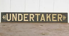 UNDERTAKER BLACK SAND WOOD TRADE SIGN PRIMITIVE WOODEN FUNERAL VINTAGE ANTIQUE