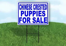 Chinese Crested PUPPIES FOR SALE BLUE Yard Sign Road with Stand LAWN SIGN