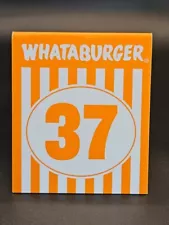 Whataburger Table Tent # 37 - perfect gift on 37th birthday for a Whata-fanatic