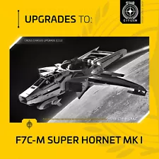 Star Citizen - ANVIL F7C-M SUPER HORNET MK I - UPGRADE - (CCU)