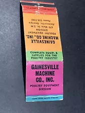 Vintage Georgia Matchbook “Gainesville Machine Co Poultry Equipment”