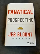 Fanatical Prospecting : The Ultimate Guide for Starting Sales Conversations NEW