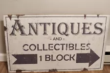 Antiques and Collectibles 1 Block Distressed Sign w/Arrow 20"x32" *NEW*