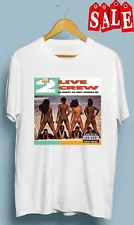 Vintage 2 Live Crew As Nasty As They T Shirt NWOT New Gildan