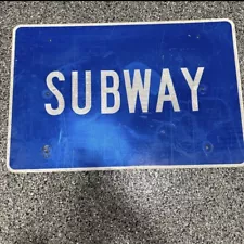 Subway Restaurant Highway Sign Blue Retired Aluminum 30x24