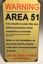 Vintage Area 51 Warning Metal Sign