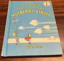 Vintage Dr. Seuss Book ~ And to Think That I Saw It On Mulberry Street 1964