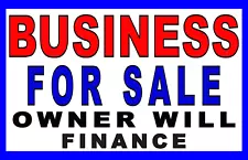 BUSINESS FOR SALE - OWNER WILL FINANCE - Banners - 13 SIZES - Signs - Vinyl-USA