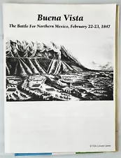 Buena Vista Battle For Northern Mexico February 22-23 1847 Board Game UNPUNCHED