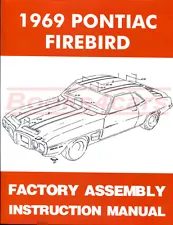 FIREBIRD 1969 PONTIAC PARTS ASSEMBLY MANUAL RESTORATION BOOK