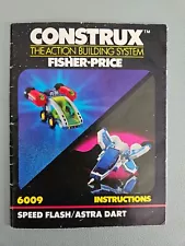 Construx instruction manual for set 6009 Speed Flash/Astra Dart, FisherPrice1986