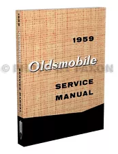 1959 Oldsmobile Shop Manual 59 Olds 88 98 Repair Service Book Dynamic Super (For: 1959 Oldsmobile Super 88)